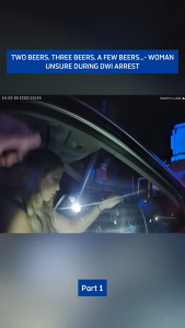 Woman Arrested for DUI — She Was Shocked She Couldn’t “Keep Count” of Her Beers