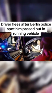 Driver Wakes Up, Panics, and FLEES After Berlin Police Find Him Passed Out in Running Vehicle