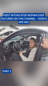 “Most Intoxicated Woman Ever” Featured on Channel After Staggering 0.40% BAC Reading